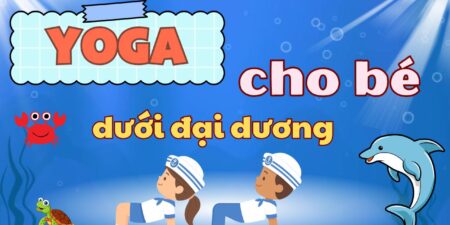 Yoga cho bé dưới đại dương