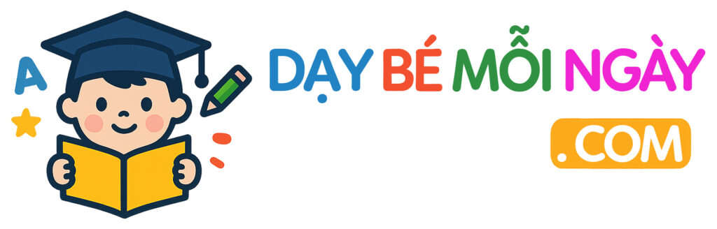 Dạy bé mỗi ngày