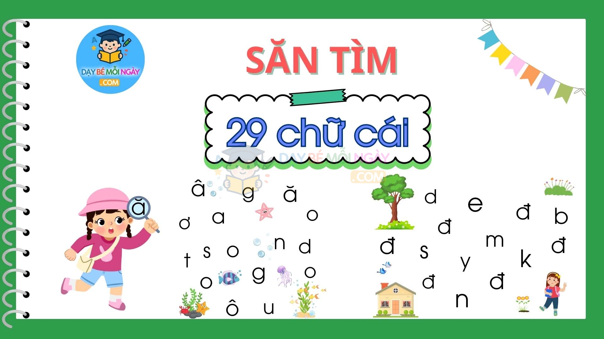 Săn tìm 29 chữ cái